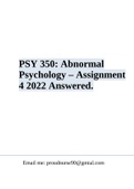 PSY 350 Week 2 Quiz – Latest Correct Answers | PSY 350 Week 3 Outline 2023 | PSY 350 Week 4 Quiz – Latest Correct Answers | PSY 350: Abnormal Psychology – Assignment 4 2022 Answered | PSY 350 Chapter 5 Quiz Latest Graded 2022/2023 &  PSY350 Notes - Abnorm