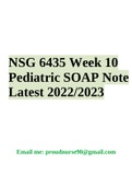 NSG 6435 Week 10 Pediatric SOAP Note Latest 2022/2023
