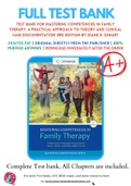 Test Bank For Mastering Competencies in Family Therapy: A Practical Approach to Theory and Clinical Case Documentation 3rd Edition by Diane R. Gehart 9781337486231 Chapter 1-15 Complete Guide.