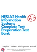 HESI A2 Health Information Systems Complete Test Preparation Test Bank