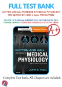 Test Banks For Guyton and Hall Textbook of Medical Physiology 13th Edition by John E. Hall, 9781455770052, Chapter 1-85 Complete Guide