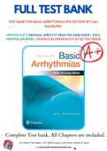 Test Bank For Basic Arrhythmias 8th Edition by Gail Walraven 9780134380995 Complete Guide,Newest Version.