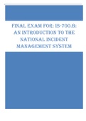 FINAL EXAM FOR: IS-700.B:  AN INTRODUCTION TO THE  NATIONAL INCIDENT  MANAGEMENT SYSTEM