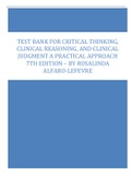 Test Bank For Critical Thinking, Clinical Reasoning, and Clinical Judgment A Practical Approach 7th Edition – by Rosalinda Alfaro-LeFevre.