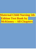 Maternal Child Nursing 5th Edition Test Bank by McKinney – All Chapters