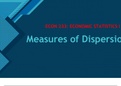 ECON 233: ECONOMIC STATISTICS I Measures of Dispersion