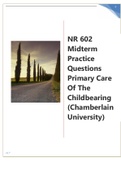 NR 602 Midterm Practice Questions Primary Care Of The Childbearing (Chamberlain University) latest 2022-2024