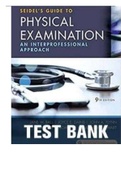 Seidel's Guide to Physical Examination 9th Edition Ball Test Bank / Ball: Seidel’s Guide to Physical Examination, 9th Edition, complete test bank; questions and answers (deeply explained)