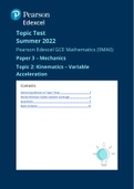 A Level Mathematics; Mechanics Paper 3 Topic Test: Kinematics - Variable Acceleration
