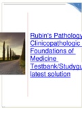 Rubin's Pathology: Clinicopathologic Foundations of Medicine Testbank/Studyguide latest solution
