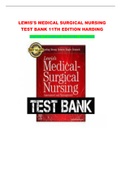 LEWIS'S MEDICAL SURGICAL NURSING TEST BANK 11TH EDITION HARDING CHAPTER 1-68 COMPLETE SOLUTIONS + RATIONALE |Verified Answers