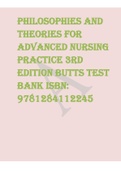 Philosophies and Theories for Advanced Nursing Practice 3rd Edition Butts Test Bank ISBN: 9781284112245