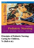 Test Bank for Principles of Pediatric Nursing: Caring for Children 7th Edition by Jane W Ball, Ruth C Bindler, Kay Cowen and Michele Rose Shaw