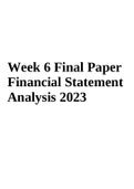 OMM 622 Financial Decision-Making Week 6 Final Paper Financial Statement Analysis 2023
