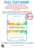 Test Bank For Health Informatics: An Interprofessional Approach 2nd Edition By Ramona Nelson; PhD; RNBC; ANEF; FAAN and Nancy Staggers; PhD; RN; FAAN 9780323402316 Chapter 1-36 Complete Guide .