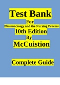 Test Bank for Pharmacology and the Nursing Process 10th Edition By McCuistion Complete Guide