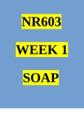 NR603 Week 1 Soap