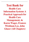 Health Care Information Systems A Practical Approach for Health Care Management 4th Edition By Karen Wager, Frances Wickham Lee, John Glaser (Test Bank)