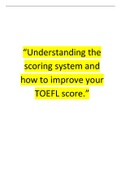 Understanding the scoring system and how to improve your TOEFL score