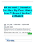 NR 449 Week 2 Discussion: Describe a Significant Clinical Issue: 59 Pages (2 Versions) 2023/2024 