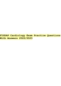 FISDAP Cardiology Exam Practice Questions With Answers 2022/2023.