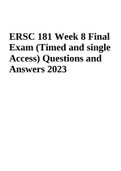 ERSC 181 Week 8 Final Exam Questions and Answers 2023 Complete Rated A+ | ERSC 181 WEEK 8 Exam Questions and Answers 2023 | ERSC 181 Week 8 Final Exam (Timed and single Access) Questions and Answers 2023 & ERSC 181 Week 8 Final Exam 2023 – Review Question