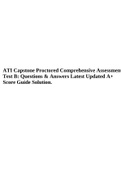 ATI Capstone Proctored Comprehensive Assessment Test B: Questions & Answers Latest Updated A+ Score Guide Solution, RN ATI Capstone Proctored Comprehensive Assessment 2019 A /ATI Comprehensive Practice 2019 A/ Latest Version /Questions and Answers & RN AT