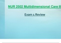 Exam 1 Review - NUR2502 / NUR 2502 (Latest 2023 / 2024) : Multidimensional Care III / MDC 3 - Rasmussen