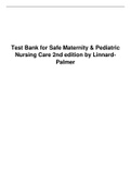 Test Bank for Safe Maternity & Pediatric Nursing Care 2nd Edition by Linnard- Palmer