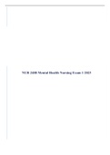 NUR 2488 Mental Health Nursing Exam 1, 2 & 3 (latest 2023) Complete Solution Package