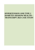 Arun Patel Hypertension And Type 2 Diabetes Shadow Health- Transcript 2023