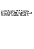 Medical-Surgical RN A Prophecy Relias COMPLETE QUESTION AND ANSWERS 2023/2024 GRADE A+