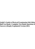 Seidel’s Guide to Physical Examination 9th Edition Ball Test Bank | Complete Test Bank| Questions & Answers (Deeply Explained) Version 2023.