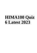 HIMA100 Quiz 6 Latest 2023