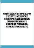 NR511 WEEK 8 FINAL EXAM (LATEST): ADVANCED PHYSICAL ASSESSMENT: CHAMBERLAIN (ALL CORRECT ANSWERS, ALREADY GRADED A)