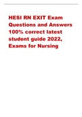HESI RN EXIT Exam  Questions and Answers  100% correct latest  student guide 2022,  Exams for Nursing