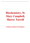 Biochemistry, 9e Mary  Campbell, Shawn  Farrell (Solution Manual)