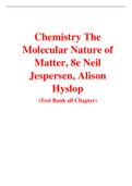 Chemistry The Molecular Nature of Matter, 8e Neil Jespersen, Alison Hyslop (Test Bank)
