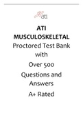 SOLVED - Elaborated ATI Medical Surgical - Musculoskeletal Exam Questions.