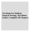 Test Bank For Medical-Surgical Nursing, 7th Edition Linton | Complete All Chapters