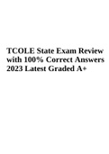 TCOLE State Exam (Review with 100% Correc) 2023 Latest Graded A+ | TCOLE Practice Exam (Questions with Answers 100% Correct) 2023 Rated A+ | TCOLE RULES EXAM OVERVIEW LATEST UPDATE 2023 GRADED A+ | TCOLE PRACTICE EXAM (Questions with Answers Verified GRAD
