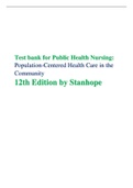 Test bank for Public Health Nursing: Population-Centered Health Care in the Community 12th Edition by Stanhope