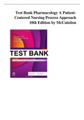  Exam (elaborations) Test Bank Pharmacology A Patient Centered Nursing Process Approach  9th and 10th Edition by McCuistion All chapter
