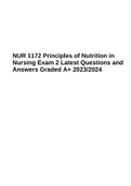 NUR 1172: Principles of Nutrition in Nursing Exam 2 Latest Questions and Answers Graded 100% 2023