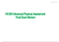 Final Exam Review - NR509 / NR 509 (Latest 2023 / 2024) : Advanced Physical Assessment - Chamberlain
