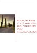 HESI RN EXIT EXAM V1-V7 (LATEST 2023-2025) / RN EXIT HESI EXAM V1,V2,V3,V4,V5,V6,V7 COMPLETE TEST