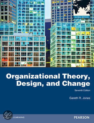 Organizational Theory, Design, and Change: Global Edition