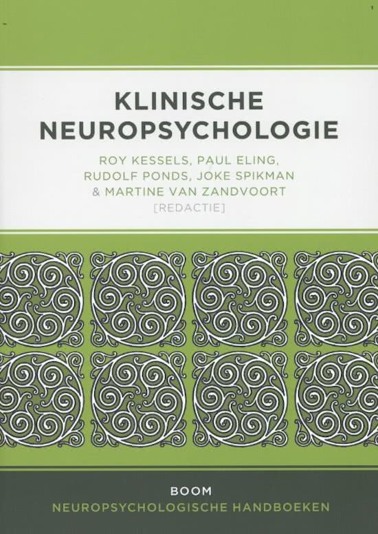 Samenvatting Brein & Cognitie 2: Klinische neuropsychologie
