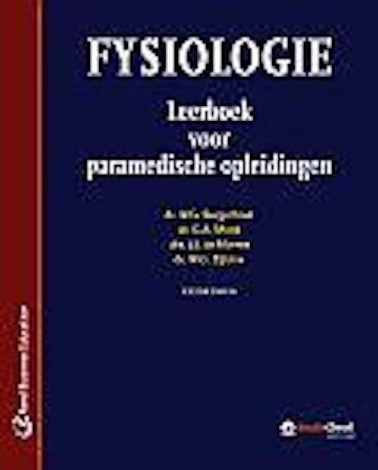 Fysiotherapie: Samenvatting Fysiologie kwartiel 4 - Bloedsomloop, Ademhaling, Spijsvertering, Inspanningsfysiologie en Veroudering