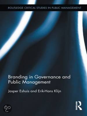 Eshuis & Klijn (2012) Branding in Public Governance and Management 
